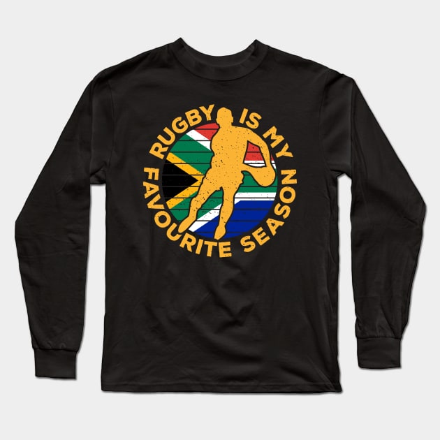 Rugby Is My Favourite Season Sport South Africa Long Sleeve T-Shirt by BraaiNinja